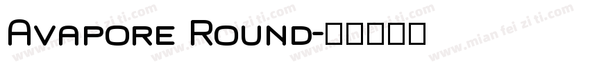 Avapore Round字体转换